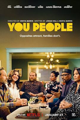 暗网TV《你们这些人 You People》免费在线观看