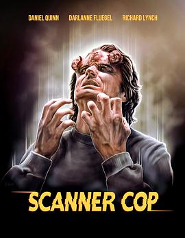 暗网TV《超能特警 Scanner Cop》免费在线观看