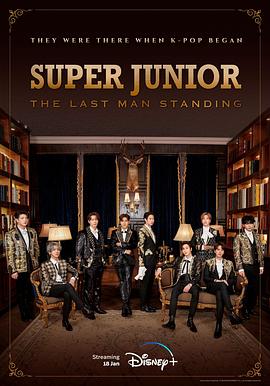 暗网TV《Super Junior The Last Man Standing》免费在线观看