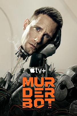 暗网TV《杀戮人机 Murderbot》免费在线观看
