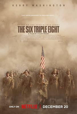 暗夜成人视频《6888女子营 The Six Triple Eight》免费在线观看