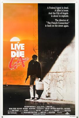 暗网TV《威猛奇兵 To Live and Die in L.A.》免费在线观看