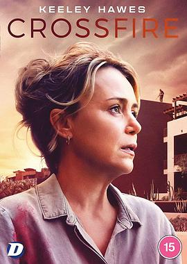 暗网TV《交火碎梦 Crossfire》免费在线观看