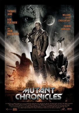 暗网TV《变异编年史 Mutant Chronicles》免费在线观看
