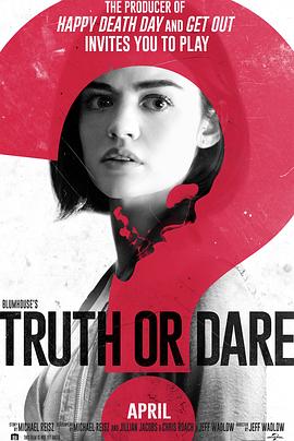 暗网TV《真心话大冒险 Truth or Dare》免费在线观看