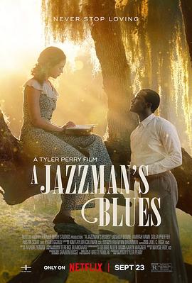 暗网禁区《爵士情未了 A Jazzman's Blues》免费在线观看