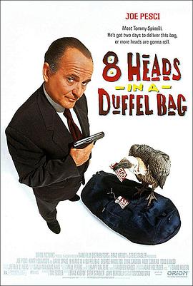 暗网禁区《一个布袋八个头 8 Heads in a Duffel Bag》免费在线观看